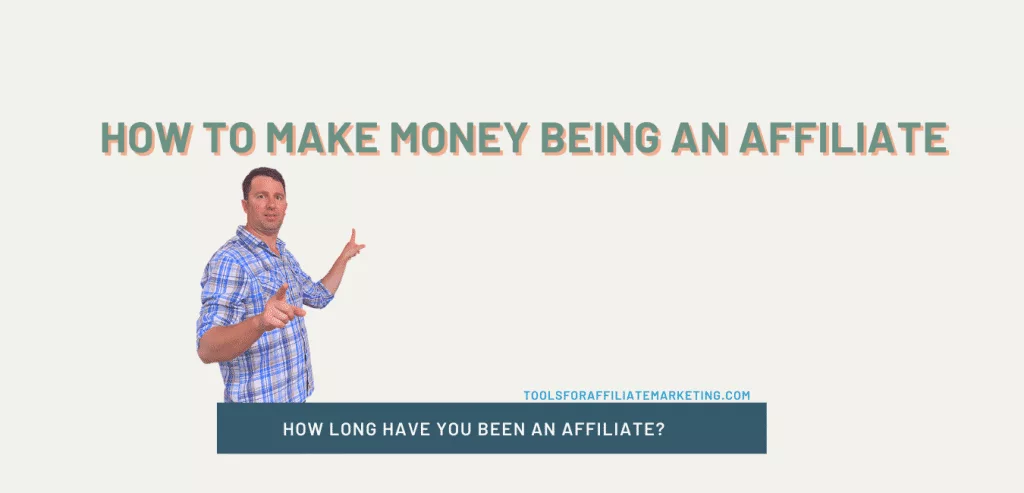 How to Make Money Being an Affiliate