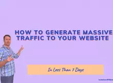 How to Generate Massive Traffic to Your Website in Less Than 7 Days