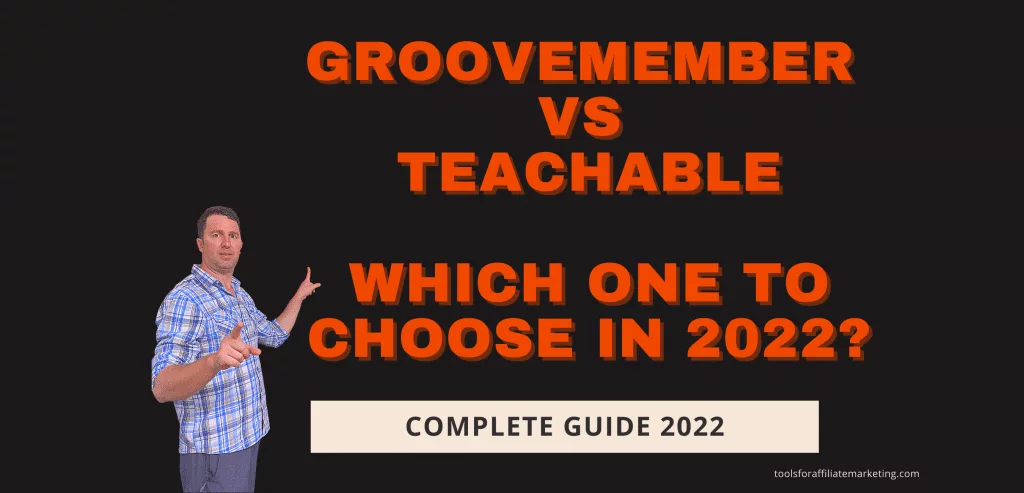 GrooveMember Vs Teachable: Which One to Choose in 2022?