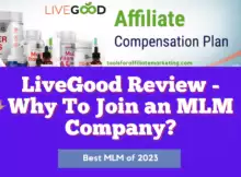 LiveGood Review - Why To Join an MLM Company?